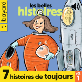 Les Belles Histoires, 7 histoires de toujours, Vol. 1