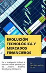 Evolución Tecnológica y Mercados Financieros