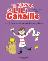 Le Journal de Lili Canaille, tome 4