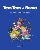 Tom-Tom et Nana, Tome 30