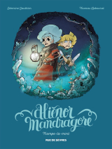 Aliénor Mandragore - Tome 2 - Trompe la mort