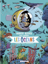 Hubert Reeves nous explique - tome 3 - Les Océans