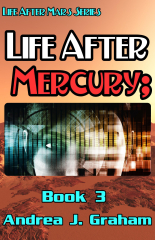 Life After Mercury