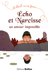 Écho et Narcisse, un amour impossible