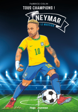Neymar - Tous champions