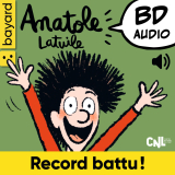 Anatole Latuile, Record battu !