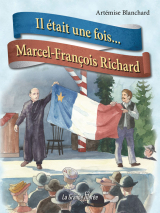 Il était une fois...Marcel-François Richard