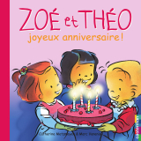 Zoé et Théo (Tome 8) - Joyeux anniversaire !