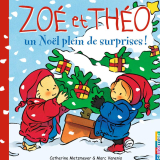 Zoé et Théo (Tome 15) - Un Noël plein de suprises !