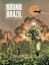 Les Nouvelles aventures de Bruno Brazil - tome 2 - Black Program