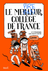 Le Meilleur collège de France. tome 1