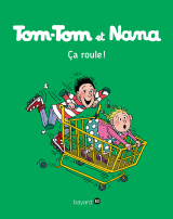 Tom-Tom et Nana, Tome 31