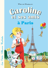 Caroline et ses amis à Paris