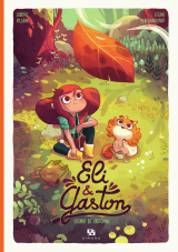 Eli &amp; Gaston - Tome 1 - L'esprit de l'automne