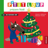 P’tit Loup prépare Noël
