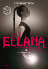 Ellana - La prophétie