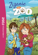 Zizanie au zoo 01 - Bienvenue au zoo !
