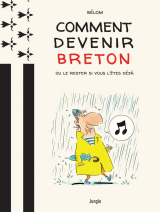 Comment devenir breton ?