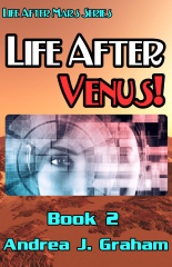 Life After Venus!