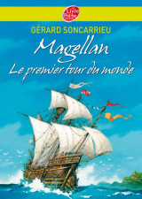 Magellan - Le premier tour du monde