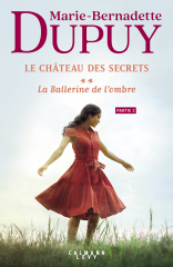 Le Château des secrets, T2 - La Ballerine de l'ombre - partie 2