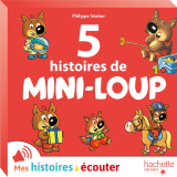 5 Histoires de Mini-Loup