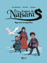Les dragons de Nalsara, Tome 04