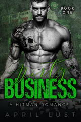 Dirty Business (Book 1)