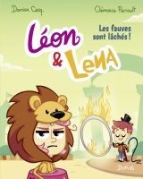 Léon et Lena - Tome 2 - Les fauves sont lâchés
