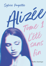 Alizée 1 - L’été sans fin