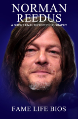 Norman Reedus A Short Unauthorized Biography