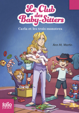 Le Club des baby-sitters (Tome 5) - Carla et les trois monstres