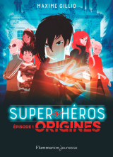 Super-Héros (Tome 1) - Origines