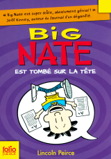 Big Nate (Tome 5) - Big Nate est tombé sur la tête