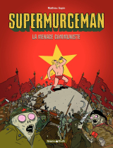 Supermurgeman - Tome 2 - La menace communiste