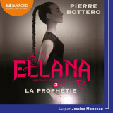 Ellana - Le Pacte des Marchombres, tome 3 - La prophétie