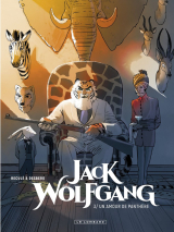 Jack Wolfgang - tome 3 - Un amour de panthère