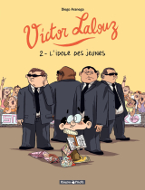Victor Lalouz - Tome 2 - L'idole des Jeunes