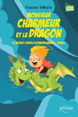 Monsieur Charmeur et le Dragon