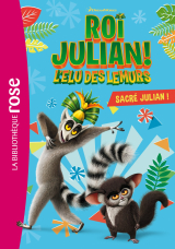 Roi Julian 01 - Sacré Julian !