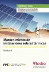 Mantenimiento de instalaciones solares térmicas. Energía y agua