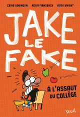 Jake le Fake - tome 1