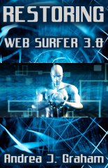 Restoring: Web Surfer 3.0