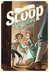 Scoop à Versailles (Tome 1) - L'affaire des treize pièces d'or