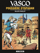 Vasco - Tome 9 - Poussière d'Ispahan