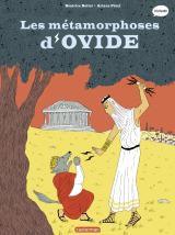 La mythologie en BD (Tome 7) - Les Métamorphoses d'Ovide