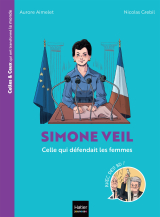 Celles et ceux qui ont transformé le monde - Simone Veil