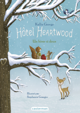 Hôtel Heartwood (Tome 2) - Un hiver si doux