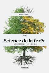 Science de la forêt - TOME 2