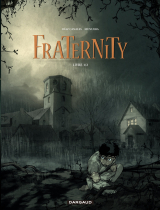 Fraternity - Tome 1